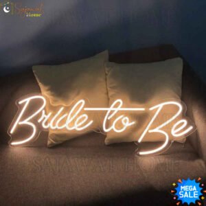 Bride to Be - Neon Sign